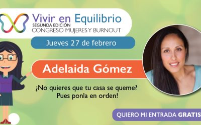 Cumbre Virtual Vivir en Equilibrio: Mujeres y Burnout – Segunda edición