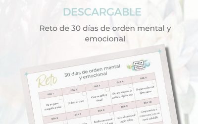 Reto de 30 días de orden mental y emocional